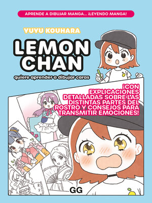 cover image of Lemon chan quiere aprender a dibujar caras